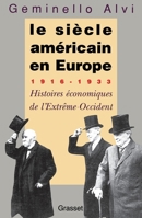 Le Siecle Americain En Europe 2246482119 Book Cover