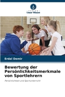 Bewertung der Persönlichkeitsmerkmale von Sportlehrern (German Edition) 620981199X Book Cover
