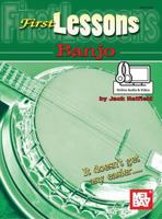 Mel Bay First Lessons Banjo 078662583X Book Cover