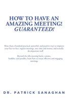 How to Have an Amazing Meeting Guaranteed null Book Cover