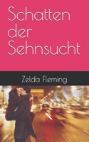 Schatten der Sehnsucht (German Edition) B0DZX4DN2T Book Cover