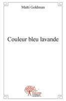 Couleur bleu lavande (French Edition) 2332513248 Book Cover