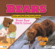 Bears: Brown Bear Start School/Grizzly Bear B0GN68SQV9 Book Cover