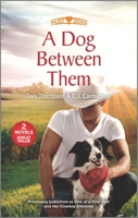 A Dog Between Them 1335988556 Book Cover