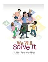 We Will Solve It 1514472899 Book Cover