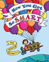 How You Got So Smart 0545288681 Book Cover