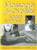 Massage For Cyclists 0941950336 Book Cover