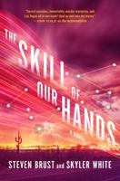The Skill of Our Hands 076538289X Book Cover