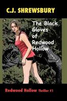 The Black Gloves of Redwood Hollow 1441458751 Book Cover