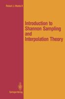 Introduction to Shannon Sampling and Interpolation Theory (Springer Texts in Electrical Engineering) 1461397103 Book Cover