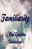 Familiarity 1720476381 Book Cover