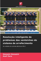 Resolução inteligente de problemas das ventoinhas do sistema de arrefecimento: de unidades de centrais eléctricas V94.2 (Portuguese Edition) B0CKKPY9HP Book Cover