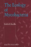 The Ecology of Mycobacteria 0792361970 Book Cover