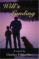 Will's Landing 1413731805 Book Cover