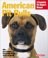 American Pit Bull (Complete Pet Owner's Manuals) 0764110527 Book Cover