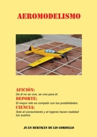 Aeromodelismo. Afici�n, Deporte y Ciencia. 0244933731 Book Cover