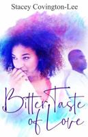 Bitter Taste of Love 1733881123 Book Cover