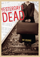 Yesterday's Dead 1926920325 Book Cover