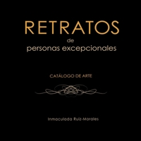Retratos de personas excepcionales: Cat�logo de arte B093RMYDJN Book Cover