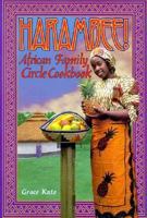 Harambee! African Family Circle Cookbook: A Gift of Sharing 1885221258 Book Cover
