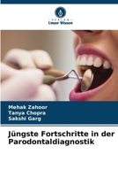 Jüngste Fortschritte in der Parodontaldiagnostik 6206890627 Book Cover