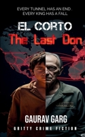 El Corto: The Last Don 9334330384 Book Cover