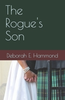 The Rogue's Son (A Smuggled Heart) 1654566195 Book Cover