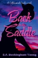 Back in the Saddle (Cottonwood Creek) B0GRWTWNH6 Book Cover
