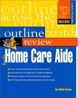 Outline Review for the Home Care Aide (Book with CD-ROM) 0130280100 Book Cover