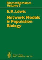 Network Models in Population Biology 3642811361 Book Cover
