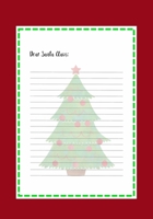 My Christmas Wish List - Dear Santa Claus: A Fun Journal Filled with Blank Letters for Santa - Holiday Activities Book for Kids & Adults, Great Gift idea for friends & family 1709721634 Book Cover