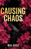 Causing Chaos B0HBSVC7HQ Book Cover