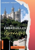 EMBROUILLES LYONNAISES 2849934593 Book Cover