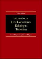 International Law Documents Relating to Terrorism 1859419836 Book Cover