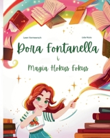 Dora Fontanella i Magia Hokus Fokus (Polish Edition) 8397456341 Book Cover