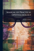 Manual of Practical Ophthalmology 1024092496 Book Cover