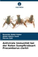 Antivirale Immunität bei der Roten Sumpfkrebsart Procambarus clarkii 6209366414 Book Cover
