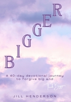 Bigger B0FRB4T5GH Book Cover