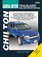 Chilton Total Car Care Chevrolet Trailblazer, GMC Envoy, Oldsmobile Bravada & Rainier 02-09 1563929627 Book Cover