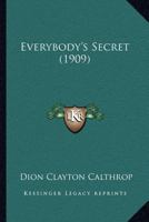 Everybody's Secret 1120279526 Book Cover