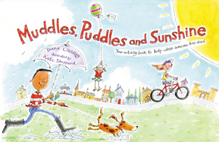 Muddles Puddles and Sunshine: Your Activity Book to Help When Someone Has Died 190345896X Book Cover