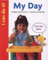 My Day: I Can Do It (Mackinnon, Debbie. I Can Do It!,) 0316648981 Book Cover