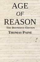 The Age of Reason: Being an Investigation of True and Fabulous Theology 0806505494 Book Cover