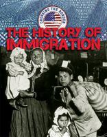 The History of Immigration 1534562214 Book Cover