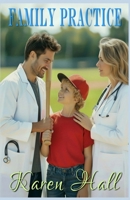 Family Practice B0H89QPD1V Book Cover