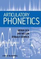 Articulatory Phonetics 1405193204 Book Cover