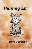 Hunting Elf 1456315927 Book Cover