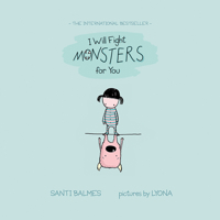 I Will Fight Monsters for You 0807590568 Book Cover