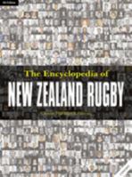 Encyclopedia of New Zealand Rugby 1869710266 Book Cover