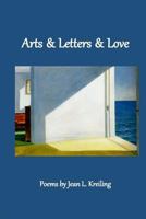 Arts & Letters & Love 1947465511 Book Cover